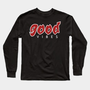 Good vibes, pokimane,fan club,twitch,streameuse,streaming Long Sleeve T-Shirt